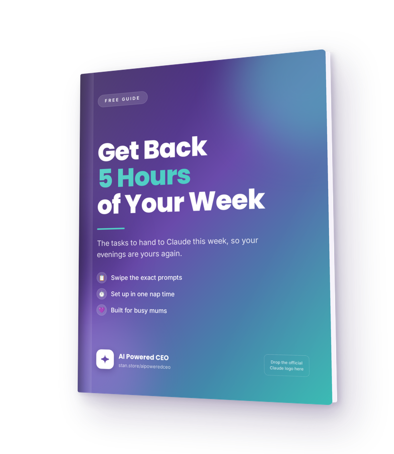 Free guide: 5 Claude Prompts That Save 5+ Hours a Week